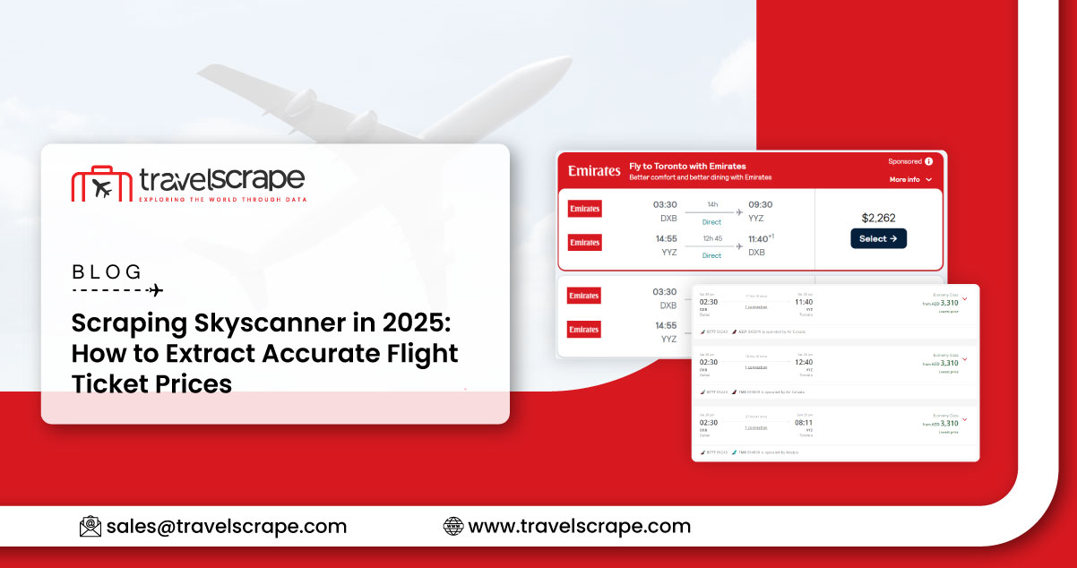 Scraping Skyscanner in 2025: How to Extract Accurate Flight Ticket Prices Scraping Skyscanner in 2025: How to Extract Accurate Flight Ticket Prices